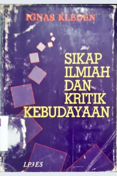 Cover Sikap ilmiah dan kritik kebudayaan, / Ignas Kleden