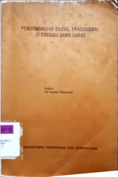 Cover Pengendalian sosial tradisional di daerah Jawa Barat / A.Suhandi...[ et al.]