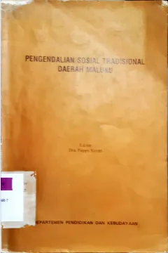 Cover Pengendalian sosial tradisional daerah Maluku / Rosmin Tutupoho, SH. [ et al.]