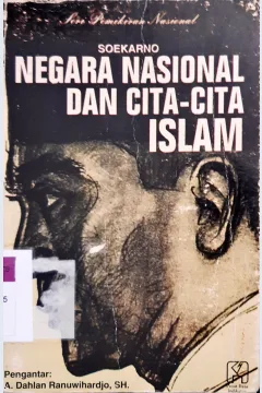 Cover Negara Nasional dan Cita - Cita Islam, / Soekarno