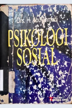 Cover Psikologi sosial, / Drs. Abu Ahmadi