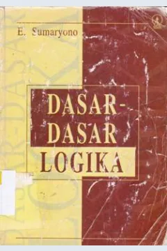 Cover Dasar-dasar logika / E. Suaryono