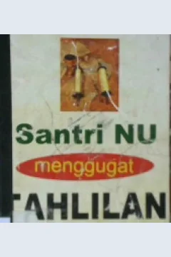 Cover Santri NU menggugat tahlilan / Harry Yuniardi